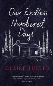 Writer Claire Fuller Book Cover - Our Endless Numbered Days