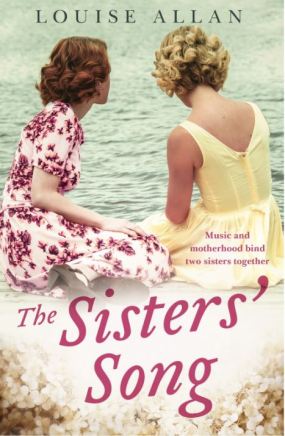 Writer Louise Allan Book Cover - The Sisters' Song